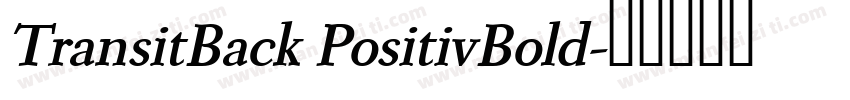 TransitBack PositivBold字体转换